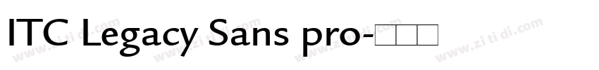 ITC Legacy Sans pro字体转换
